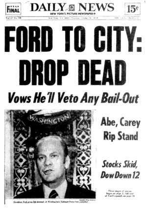 Ford to City: Drop Dead