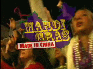 Mardi Gras: Made in China