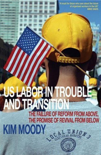 US Labor in Trouble and Transition