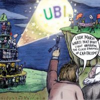 "A cartoon I made about UBI was also, 'highly commended,' in the 2017 Tony Farsky International Marx Bicentenary Cartoon, Poster and Caricature Competition," (Art by David Peter Kerr)