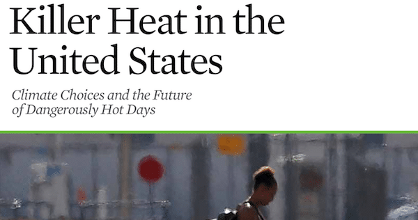 | Killer Heat in the United States Climate Choices and the Future of Dangerously Hot Days 2019 | MR Online