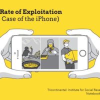 iPhone Workers Today Are 25 Times More Exploited Than Textile Workers in 19th Century England: The Thirty-Ninth Newsletter (2019).