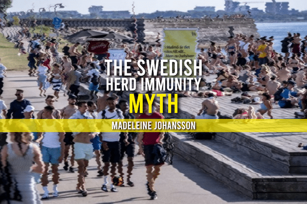 | Sweden Herd Immunity Myth | MR Online