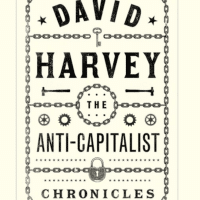 | David Harvey The Anti Capitalist ChroniclesPluto Press London 2020 | MR Online