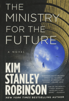 | The Ministry for the Future KIM STANLEY ROBINSON | MR Online