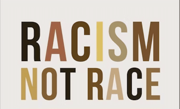 | Racism Not Race | MR Online