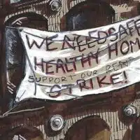 Tenants’ rent strike banners on the Cargill Falls Mill